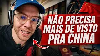 NÃO PRECISA MAIS DE VISTO PRA CHINA 🇨🇳✨