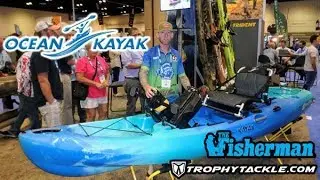 THE FISHERMAN&rsquo;S ICAST 2017 NEW PRODUCT SHOWCASE - OCEAN KAYAK