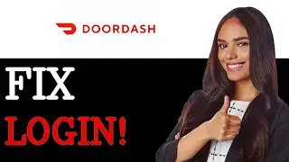 How To Fix Doordash Dasher Login Error (2025)