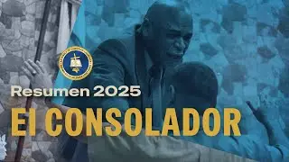 Resumen 2025 Iglesia el Consolador