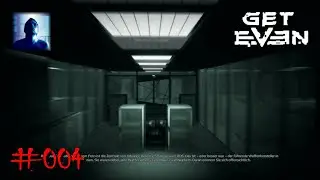 Lets Play Get Even Vol.4 (German)