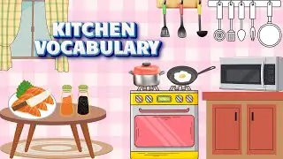 kitchen vocabulary for kids| Learn English words for Kids | Kitchen Essential |