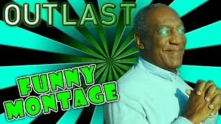 OUTLAST FUNNY/JUMPSCARE MONTAGE!!!