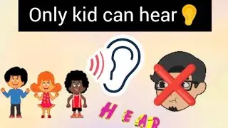 Only kids can hear👂 this sound🔊..... 