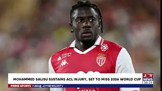 Mohammed Salisu sustains ACL injury, set to miss 2026 World Cup | Prime Sports