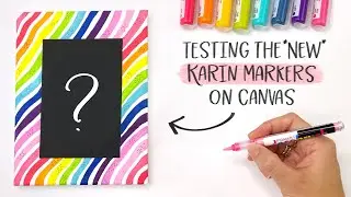 Trying NEW Acrylic Karin Markers on Canvas! | Hand Lettering with Pigment Decobrush Karin Markers