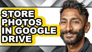 How to Store Photos in Google Drive (only Way)