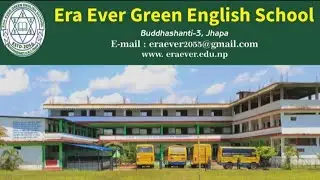 Era Ever Green English School 🏫 Buddhashanti 3 jhapa Nepal ❤️@ridermanish0909 @jsfilmsindia
