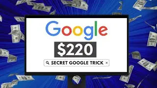 Secret Google Trick to Quickly Earn $220 | Make Money Online 2022