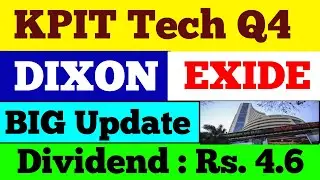 KPIT Tech Q4 Results🔴 Dixon Tech🔴 Exide Big Update 😱