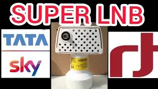 TATA SKY SUPER LNB