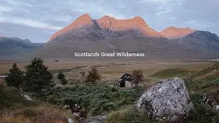 Hiking Scotland's most remote Munro - A 2 day adventure into Scotland's Great Wilderness