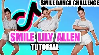 Smile - Lily Allen TikTok Dance Tutorial (Smile Dance Challenge) | Step By Step DC: zockjat