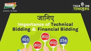 जानिए Importance of Technical Bidding & Financial Bidding