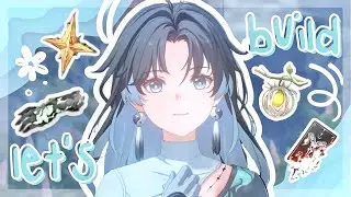 let's build jianxin! | wuthering waves *.·✧ ✦
