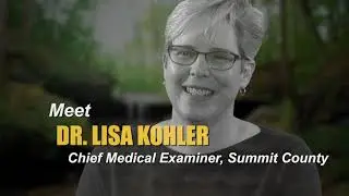 Chief Medical Examiner, Dr. Lisa Kohler - Career Awareness