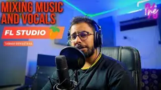 Mixing Vocals In FL Studio 20 | Know everything | Secrets !!