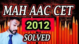 MAH AAC CET 2012 Solved Theory Paper  Art History & GK Solutions BFA Entrance