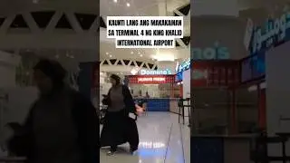 KAUNTI LANG ANG MAKAKAINAN SA TERMINAL 4 NG KING KHALID INTERNATIONAL AIRPORT