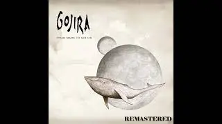Gojira - Ocean Planet (Remastered)