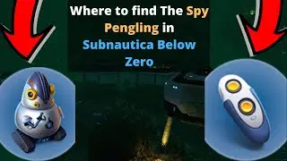 Where to find the Spy Pengling in Subnautica Below Zero