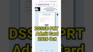 DSSSB PRT Admit Card 2026 Out | DSSSB PRT Admit Card 2026 Kaise Download Kare #dsssbprt2026admitcard