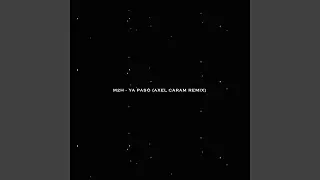 Ya Pas&oacute; (Axel Caram Remix)