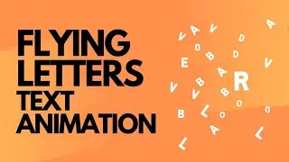 Amazing Text Animation Effect Flying Letters Animation