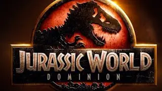 JURASSIC WORLD: DOMINION - 