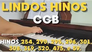 LINDOS HINOS 254, 290, 295, 296, 301, 308, 319, 320, 475 e 59.