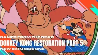 Donkey Kong Arcade Cabinet Restore Part 5 The Laminate