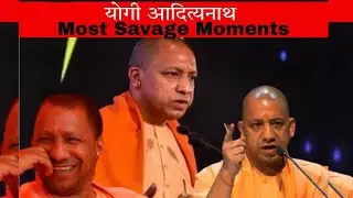 Yogi Adityanath Most Savage Moments -- UP को बीमारू राज्य से Business Hub बनाने का अभी तक का सफर