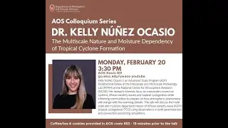 UW-AOS Colloquium - 2/20/2023 - Kelly N&uacute;&ntilde;ez Ocasio, NCAR
