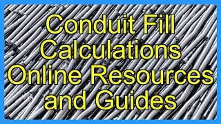 Conduit Fill Calculations Online Resources and Guides