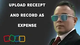 How To Upload Receipt Or Bill And Record As Expense In Zoho Books { 2025 edition }