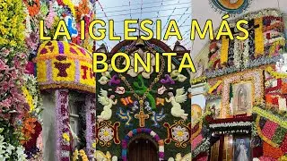Más de UN MILLÓN de Flores en esta IGLESIA 🇲🇽⛰️🌺 en la Perla VERACRUZ