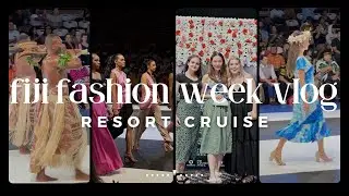 Fiji Fashion Week 2023 Day 1: Resort Cruise (Fiji Vlog #4)