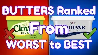 WE Tried EVERY BUTTER in the UK &mdash; and Ranked Them ALL 🧈🇬🇧