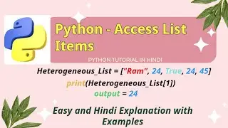 Python - Access List Items | How to access List Items in Python? | Hindi Explanation with Example