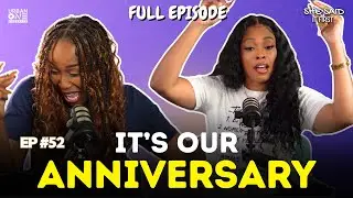 1-Year Later, How Petty Is Too Petty, Annoying Group Chats, Platonic Male Friends + More