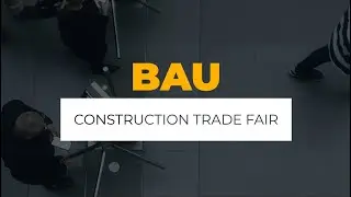 MAJOR INTERNATIONAL EVENT: BAU
