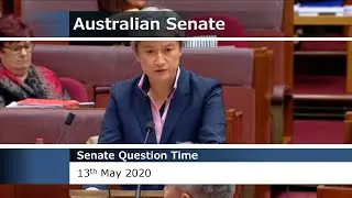 Senate Question Time - 13 May 2020