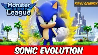 Monster Super League (Mobile) Sonic Evolution!!!