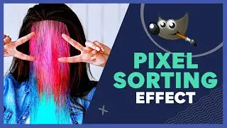 GIMP Tutorial: Pixel Sorting Effect