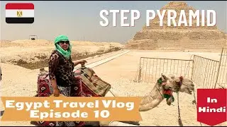 Inside the step pyramid of Djoser | Oldest Pyramid In Ancient Egypt | Indian traveller in egypt