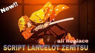 NEW!! SCRIPT LANCELOT ZENITSU - NO PASSWORD - FULL EFFECT VOICE - TERBARU 2025