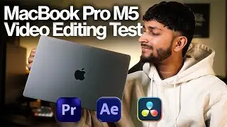 MacBook Pro M5 Video Editing Test (Real-Time Performance)