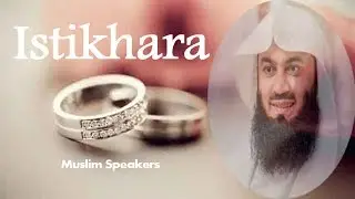 Istikhara For Marriage - Mufti Menk