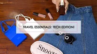 My Travel Essentials: Tech Edition | What When Wear