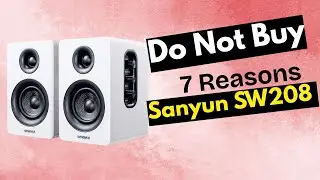 Stop! Think Twice Before Buying Sanyun SW208 Speakers